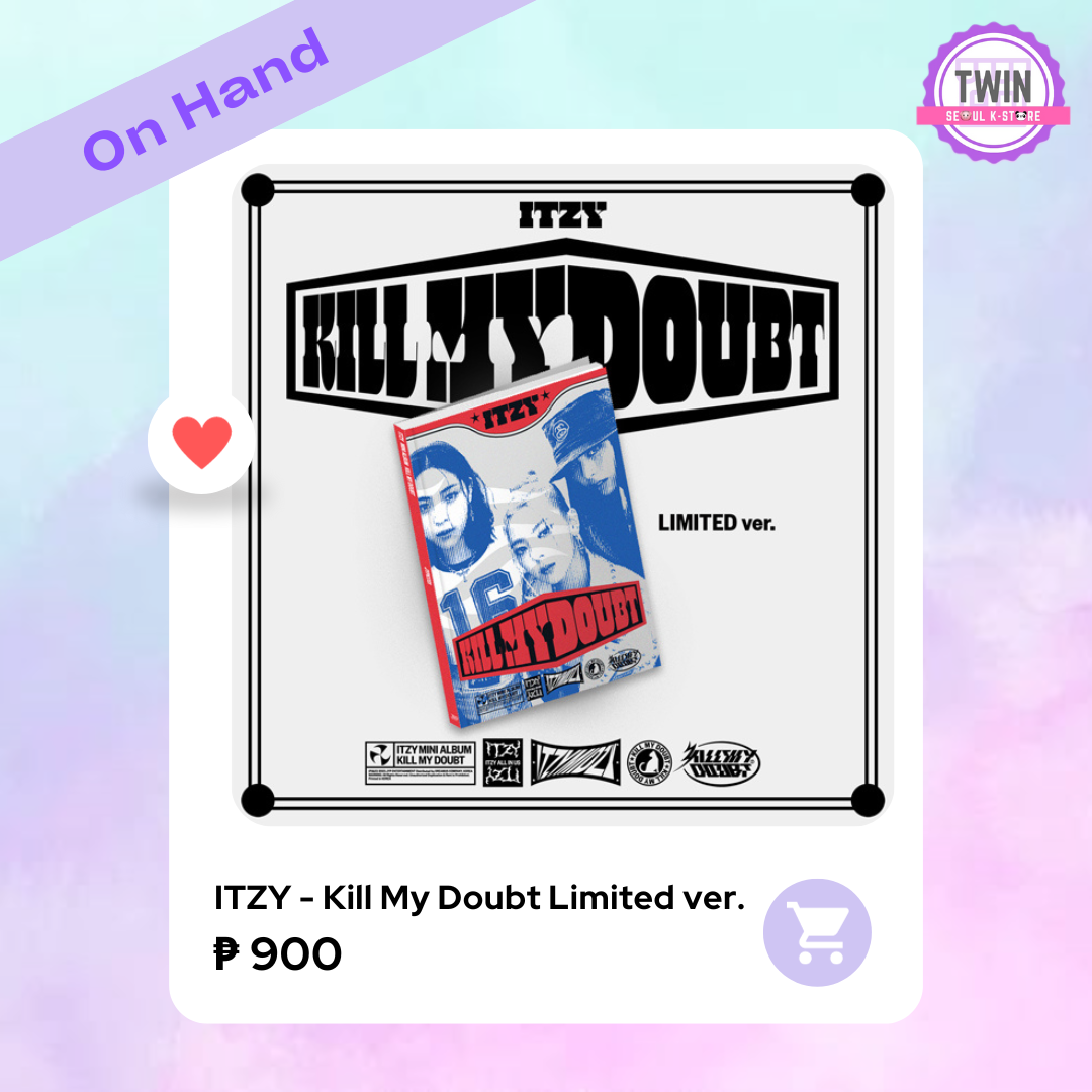 [ON HAND] ITZY - [KILL MY DOUBT] Limited ver.